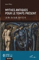 Meny Yves - Mythes antiques pour le temps présent, Häftad