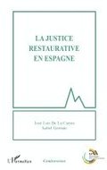 La justice restaurative en Espagne
