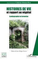 Histoires de vie et rapport au végétal