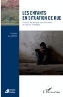 Cazottes Ewelina - Les enfants en situation de rue, Häftad. Tillgänglighet: Lägg i varukorg