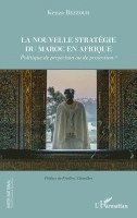 nouvelle stratégie du Maroc en Afrique