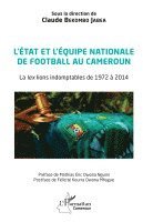 L'état et l'équipe nationale de football au Cameroun