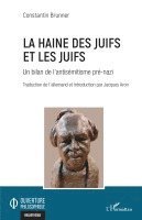 haine des Juifs et les Juifs