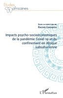 Chaabita Rachid - Impacts psycho-socioéconomiques de la pandémie Covid-19 et du confinement en Afrique subsaharienne, Häftad. Tillgänglighet: Lägg i varukorg