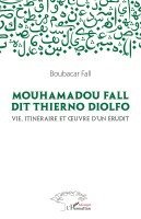 Mouhamadou Fall dit Thierno Diolfo