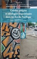Fillol Veronique, Vandeputte Leslie - Créoles, pidgins et idéologies linguistiques dans les îles du Pacifique, Häftad