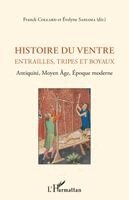 Evelyne Samama, Franck Collard - Histoire du ventre, Häftad