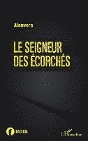 Alenvers - seigneur des écorchés, Häftad