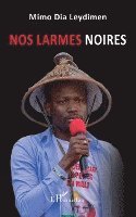 Mimo Dia Leydimen - Nos larmes noires, Häftad