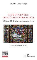 Juifs et Gentils, concitoyens des saints