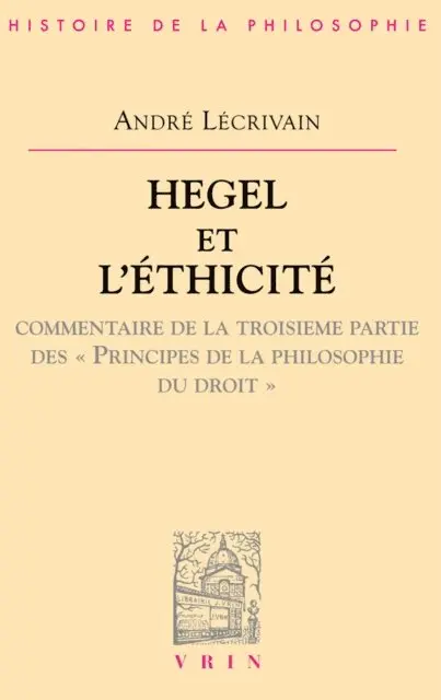 Andre Lecrivain - Hegel et l'éthicité, E-bok. Tillgänglighet: Lägg i varukorg