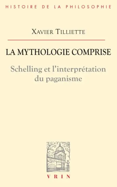Xavier Tilliette - La mythologie comprise, E-bok. Tillgänglighet: Lägg i varukorg