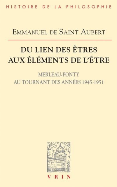 Emmanuel de Saint Aubert - Du lien des êtres aux éléments de l'être, E-bok