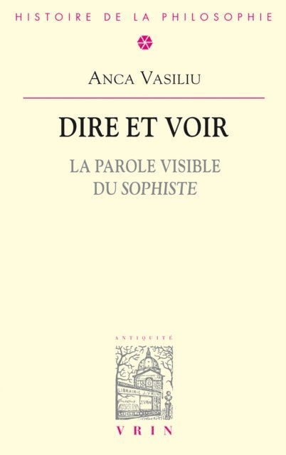 Anca Vasiliu - Dire et voir, E-bok