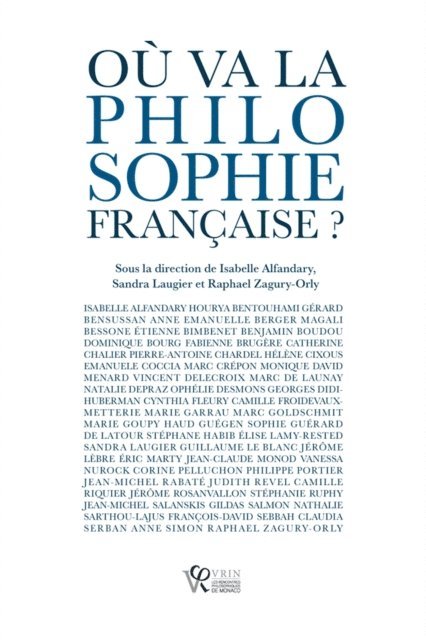 Raphael Zagury-Orly, Isabelle ALFANDARY, Sandra Laugier - Où va la philosophie française ?, E-bok
