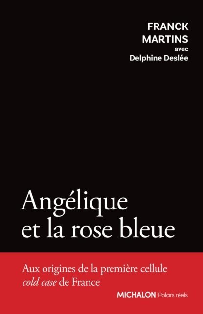 Martins - ANGELIQUE ET LA ROSE BLEUE, E-bok. Tillgänglighet: Lägg i varukorg