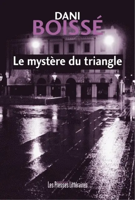 Dani Boisse - Le mystère du triangle, E-bok. Tillgänglighet: Lägg i varukorg