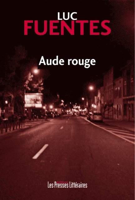 Luc Fuentes - Aude rouge, E-bok