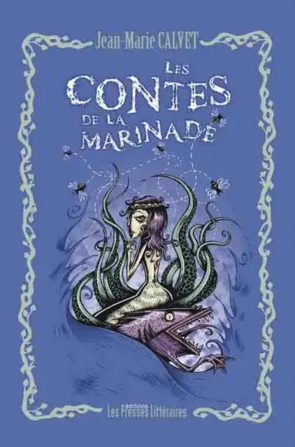 Jean-Marie Calvet - Les contes de la marinade, E-bok. Tillgänglighet: Lägg i varukorg