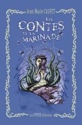 Les contes de la marinade