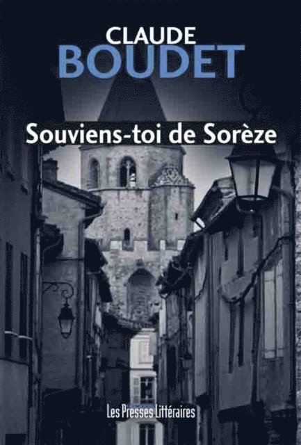 Claude Boudet - Souviens-toi de Sorèze, E-bok