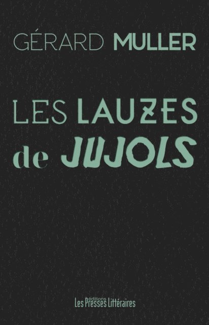 Gerard Muller - Les Lauzes de Jujols, E-bok