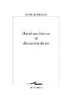 Pierre Guenancia - Liberte Cartesienne Et Decouverte de Soi, Häftad. Tillgänglighet: Lägg i varukorg