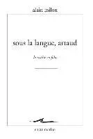 Alain Milon - Sous La Langue, Artaud: La Realite En Folie, Häftad. Tillgänglighet: Tillfälligt slut