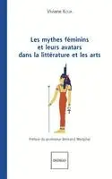 Koua Viviane - Les mythes féminins et leurs avatars dans la littérature et les arts, Häftad. Tillgänglighet: Lägg i varukorg