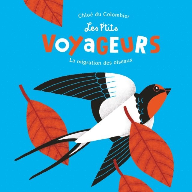 Chloe du Colombier - Les P'tits Voyageurs, E-bok