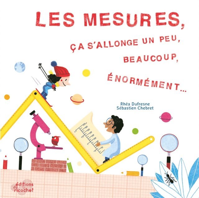 Sebastien Chebret, Rhea Dufresne - Les Mesures, ça s'allonge…, E-bok