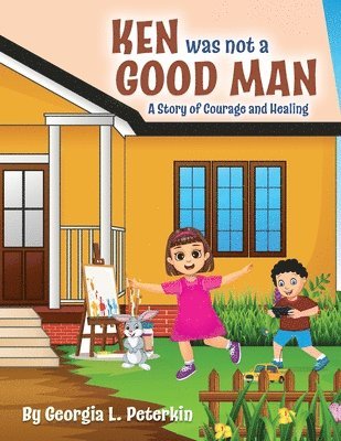 Georgia L Peterkin - Ken Was Not a Good Man, Häftad. Tillgänglighet: Lägg i varukorg