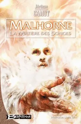Jérôme Camut - Malhorne T04 La Matière des songes: Malhorne, Häftad. Tillgänglighet: Lägg i varukorg