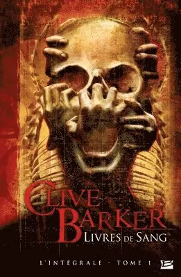 Clive Barker - Livres de Sang, T1: Livres de Sang - L'Intégrale 1: Livres de Sang, Häftad. Tillgänglighet: Lägg i varukorg