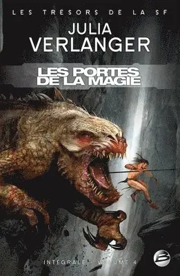 Julia Verlanger - Intégrale Julia Verlanger, T4: Les Portes de la Magie: Intégrale Julia Verlanger, Häftad. Tillgänglighet: Lägg i varukorg