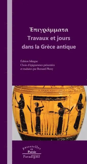 Bernard Plessy - Travaux et jours dans la Grèce antique, E-bok. Tillgänglighet: Lägg i varukorg