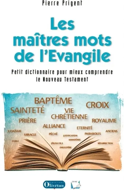 Pierre Prigent - Les maîtres mots de l'Evangile, E-bok. Tillgänglighet: Lägg i varukorg