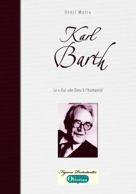 Henry Mottu - Karl Barth - Le 'Oui' de Dieu à l'humanité, E-bok. Tillgänglighet: Lägg i varukorg