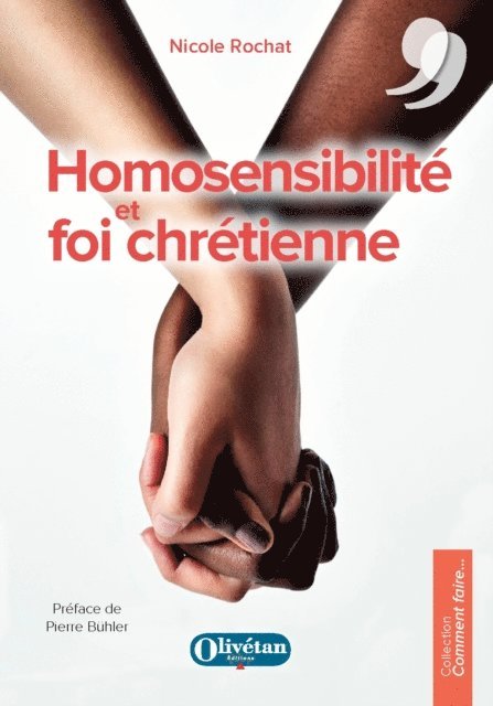 Nicole Rochat - Homosensibilité et foi chrétienne, E-bok