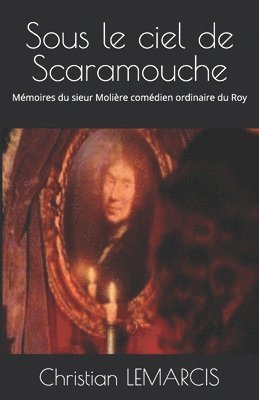 Christian Lemarcis - Sous le ciel de Scaramouche, Häftad