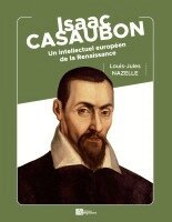 Louis-Jules Nazelle - Isaac Casaubon, Häftad