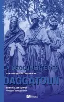 Mordechaï Aby Serour - découverte des Daggatoun, Häftad. Tillgänglighet: Lägg i varukorg
