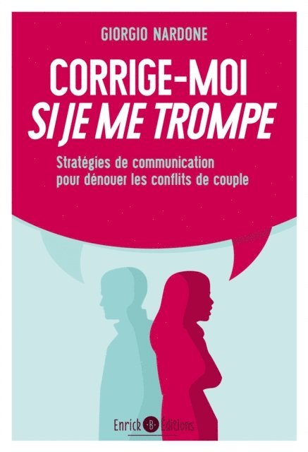 Giorgio Nardone - Corrige-moi si je me trompe, E-bok