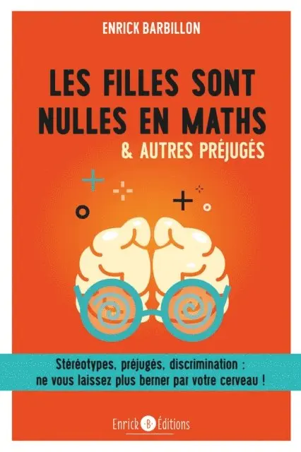 Enrick Barbillon - Les filles sont nulles en Maths, E-bok. Tillgänglighet: Lägg i varukorg