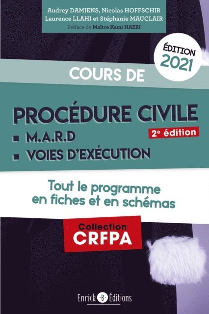 Stephanie Mauclair, Laurence Llahi, Nicolas Hoffschir, Audrey Damiens - Cours de procédure civile et modes alternatifs de règlement des différends 2021, E-bok