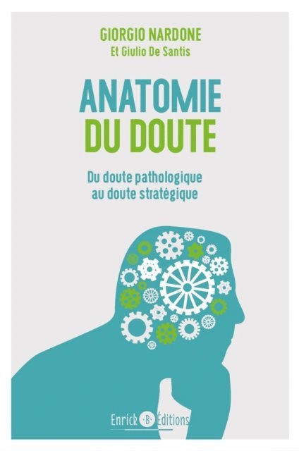 Giorgio Nardone - Anatomie du doute, E-bok