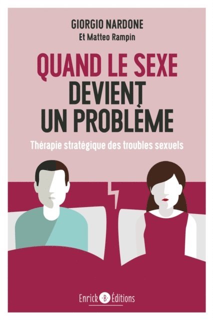 Matteo Rampin, Giorgio Nardone - Quand le sexe devient un problème, E-bok