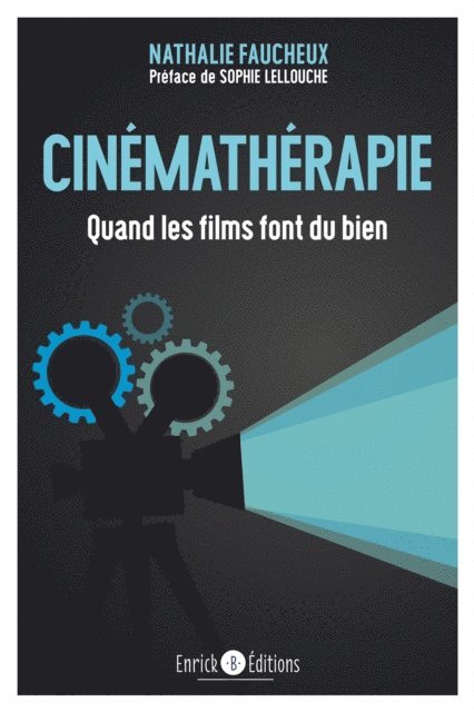Nathalie Faucheux - Cinémathérapie, E-bok