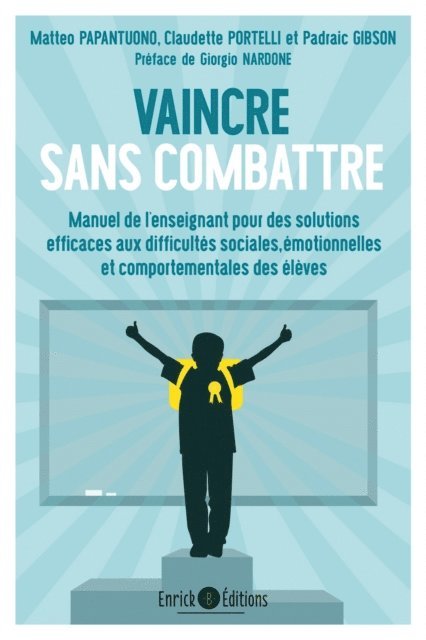 Padraic Gibson, Matteo Papantouno, Claudette Portelli - Vaincre sans combattre, E-bok