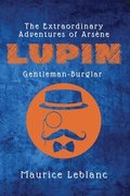 Extraordinary Adventures of Ars�ne Lupin, Gentleman-Burglar